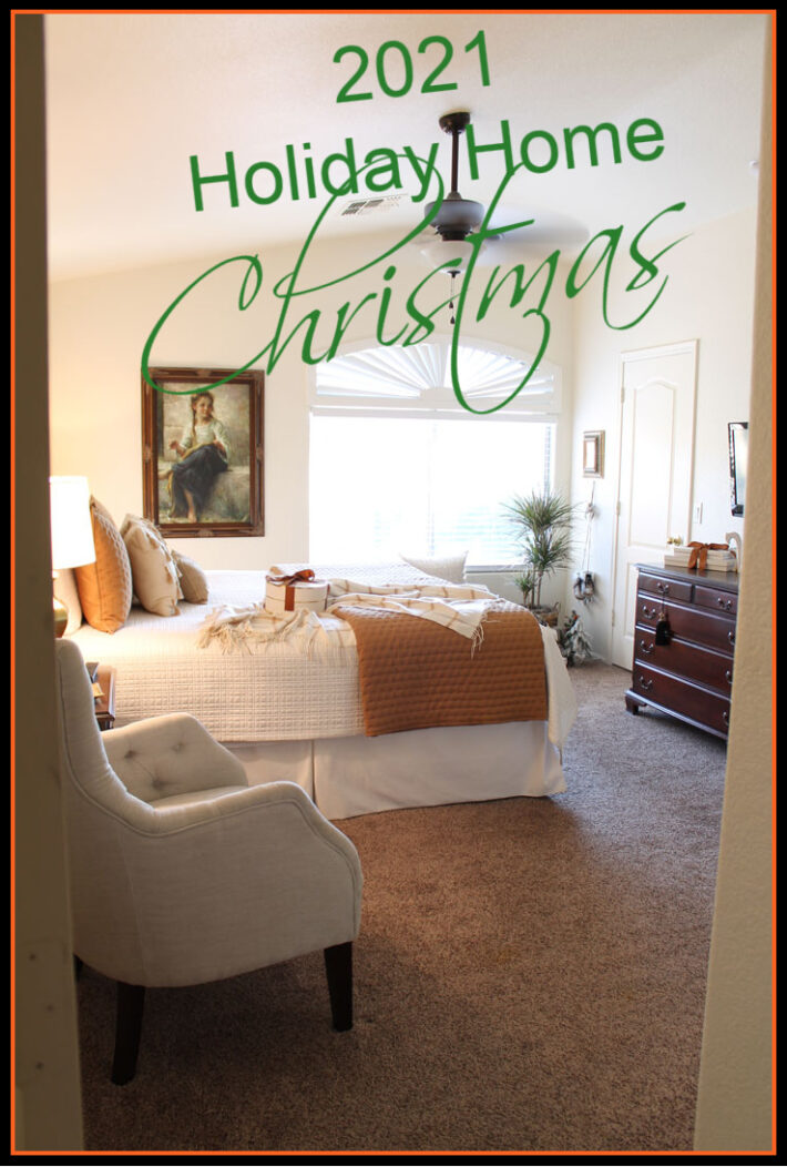 2021 Holiday Home Tour - Master Bedroom