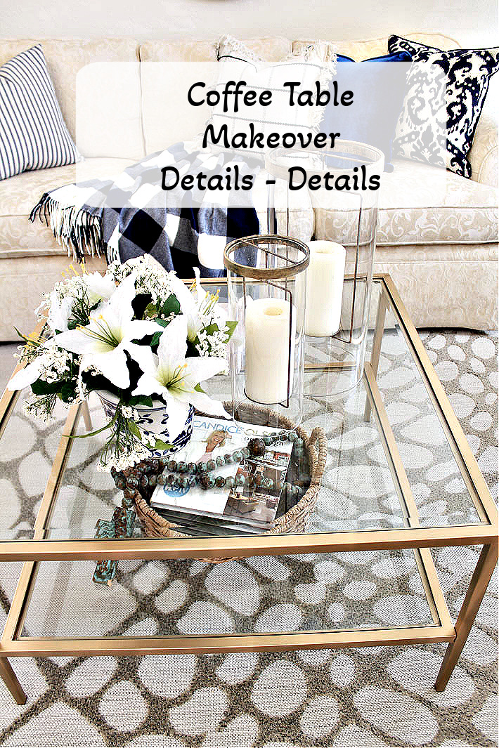Coffee Table Makeover – Details – Details